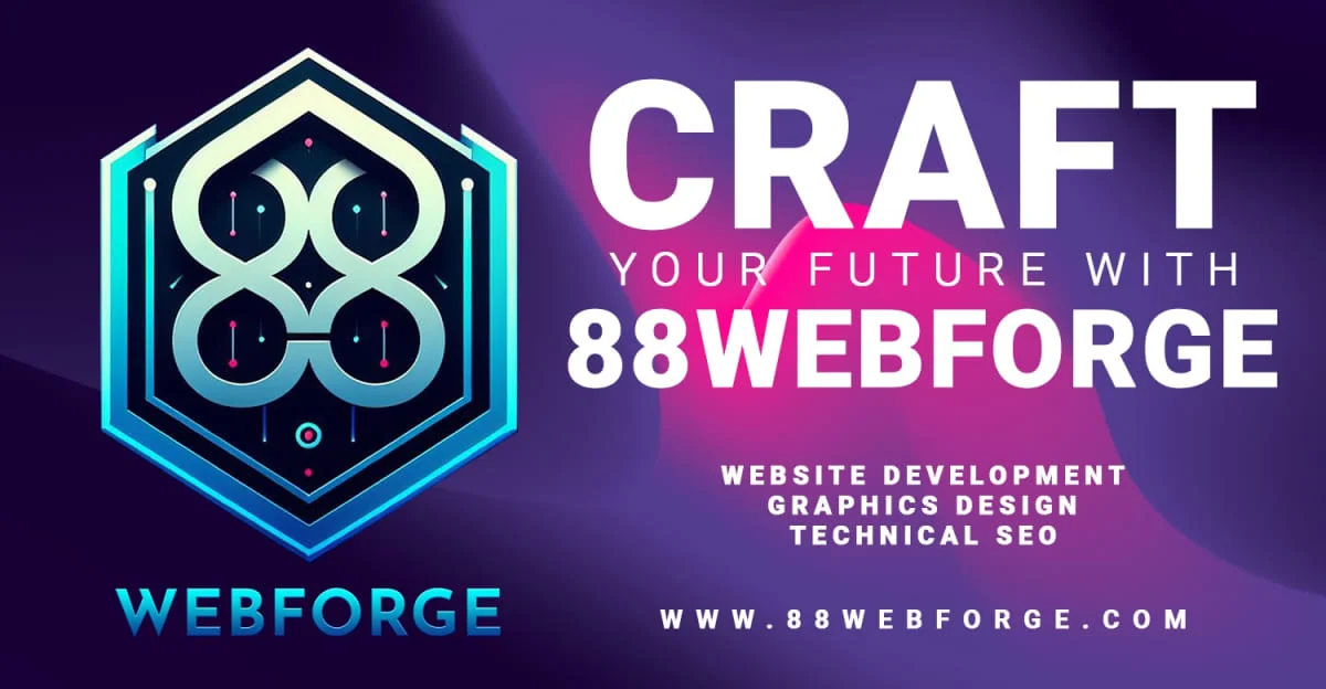 Welcome To 88WebForge - Blog by 88WebForge